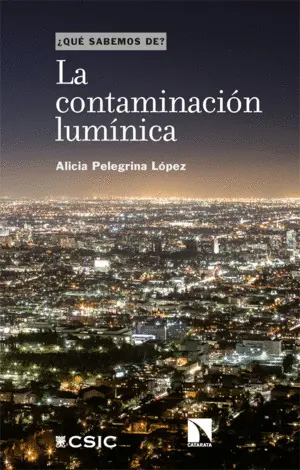 La Contaminación Lumínica