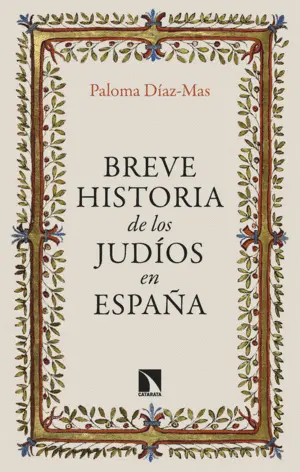 Breve Historia de los Judios en España