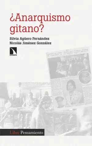¿Anarquismo Gitano?