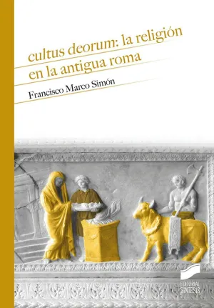 Cultus Deorum: la Religión en la Antigua Roma