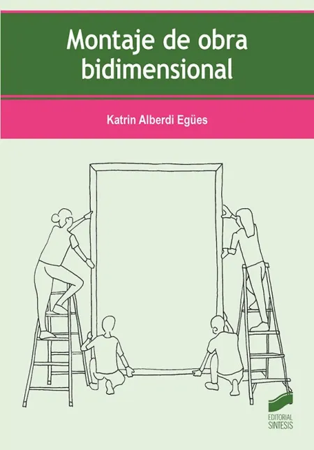 Montaje de Obra Bidimensional