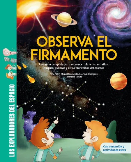 Observa el Firmamento una Guía Completa para Reconocer Planetas, Estrellas, Ec