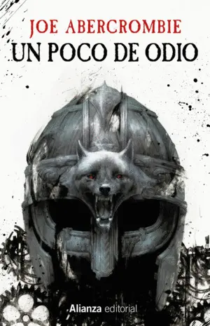 Un Poco de Odio. La Era de la Locura 1