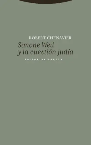 Simone Weil y la Cuestión Judía