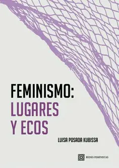 Feminismo: Lugares y Ecos