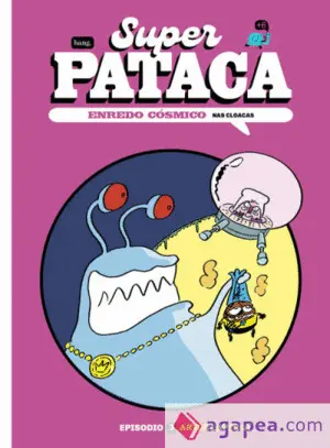 Superpataca, Enredo Cosmico 3 (Gal)