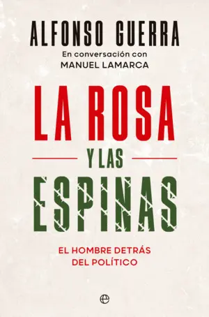 La Rosa y las Espinas