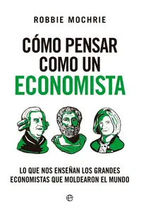 Como Pensar Como un Economista