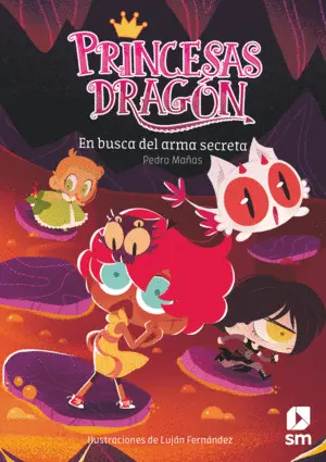 Princesas Dragón: en Busca del Arma Secreta