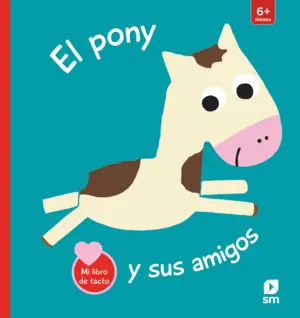 El Pony y Sus Amigos