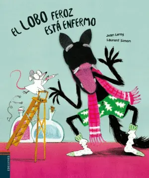 El Lobo Feroz está Enfermo