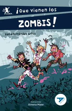 ¡Que Vienen los Zombis!