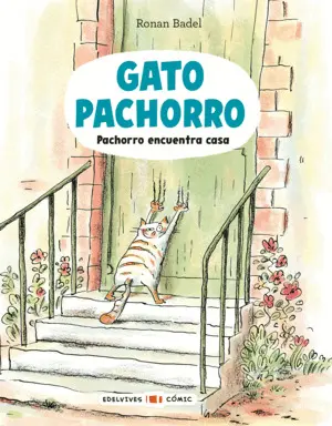 Gato Pachorro 1. Pachorro Encuentra Casa