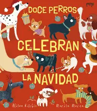 Doce Perros Celebran la Navidad