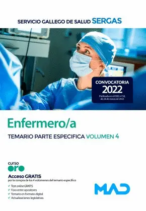 Enfermero/A del Servicio Gallego de Salud. Temario Parte Especifica Volumen 4