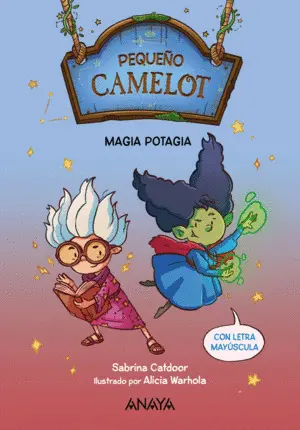 Pequeño Camelot: Magia Potagia (Mayúsculas)