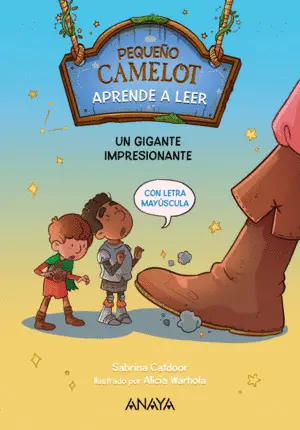 Pequeño Camelot 6: un Gigante Impresionante