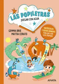 Las Popiletras Juegan con el Agua
