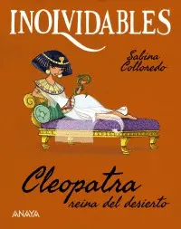 Cleopatra, Reina del Desierto