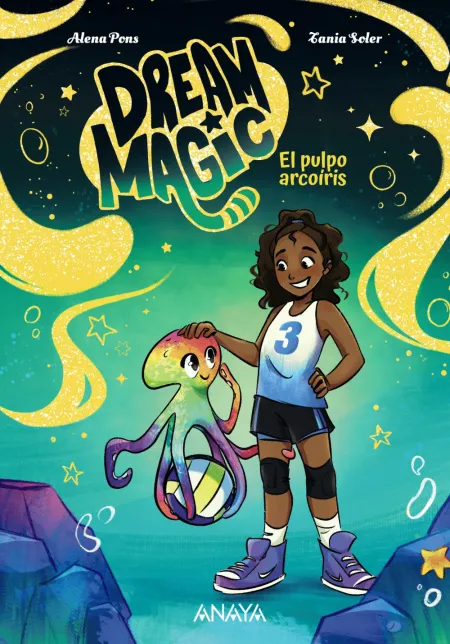 Dream Magic. El Pulpo Arcoíris
