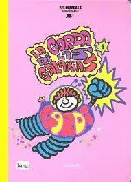 La Gorda de las Galaxias 1