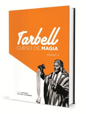 CURSO DE MAGIA TARBELL VOL. 3