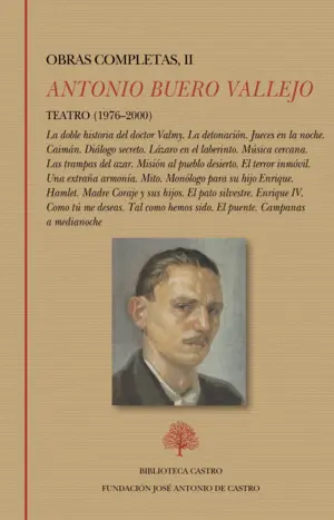 TEATRO (1976-2000): LA DOBLE HISTORIA DEL DOCTOR VALMY.  LA DETONACIÓN. JUECES EN LA NOCHE. CAIMÁN.