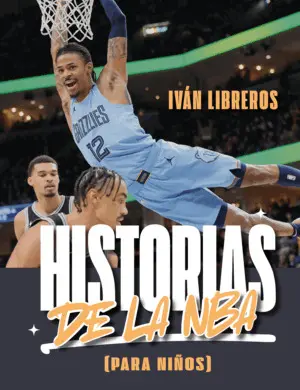 Historias de la Nba (Para Niños)