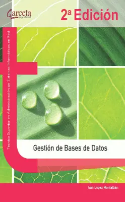 Gestión de Bases de Datos. 2ª Edición