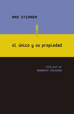 El Único y Su Propiedad