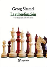 LA SUBORDINACION - SOCIOLOGIA DEL SOMETIMIENTO