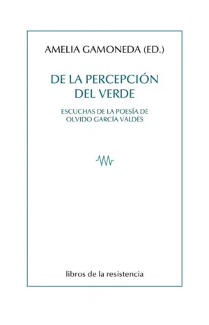 De la Percepcion del Verde