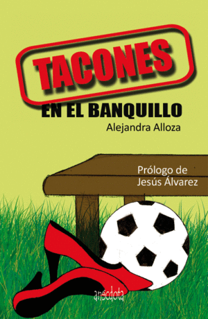 TACONES EN EL BANQUILLO