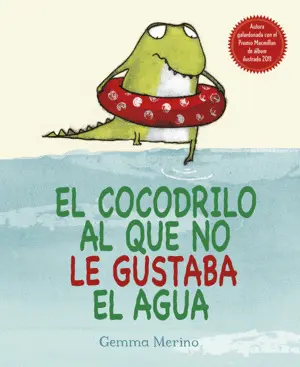 El Cocodrilo Al que no le Gustaba el Agua