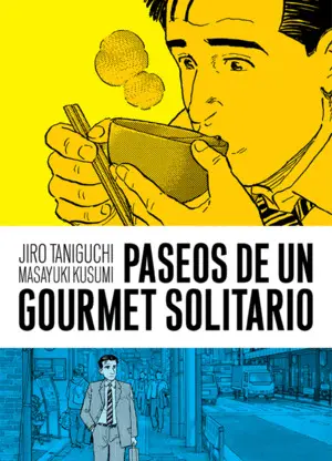 Paseos de un Gourmet Solitario
