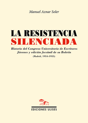 LA RESISTENCIA SILENCIADA