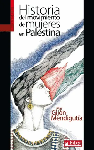 Historia del Movimiento de Mujeres en Palestina