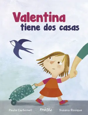 Valentina Tiene Dos Casas