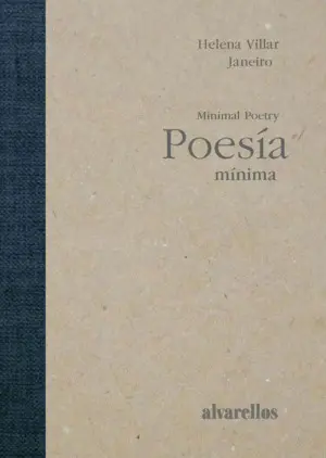 Poesía Mínima / Minimal Poetry