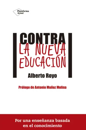 Contra la Nueva Educación