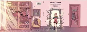Xoan, Xoana (Xix Premio Lit. inf. e Xuv. Pura e Dora Vázquez)