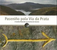 Paseniño Pola Vía Da Prata