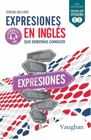 Expresiones en Inglés que Deberías Conocer