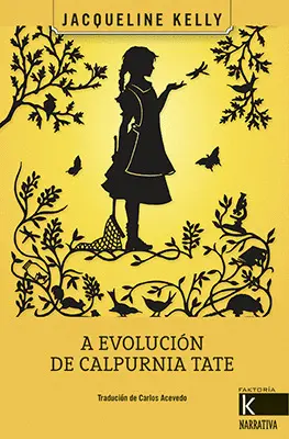 A Evolución de Calpurnia Tate