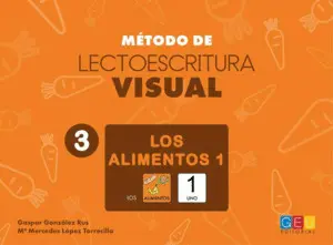Método de Lectoescritura Visual 3. Los Alimentos 1