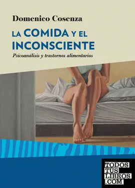 La Comida y el Inconsciente