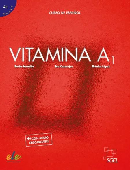 Vitamina A1 Libro del Alumno + Licencia Digital Ele