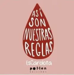 Así Son nuestras Reglas