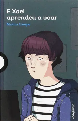 E Xoel Aprendeu a Voar