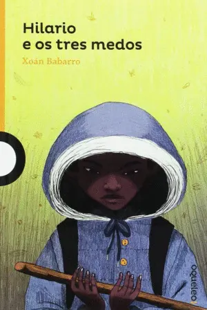 Hilario e os Tres Medos